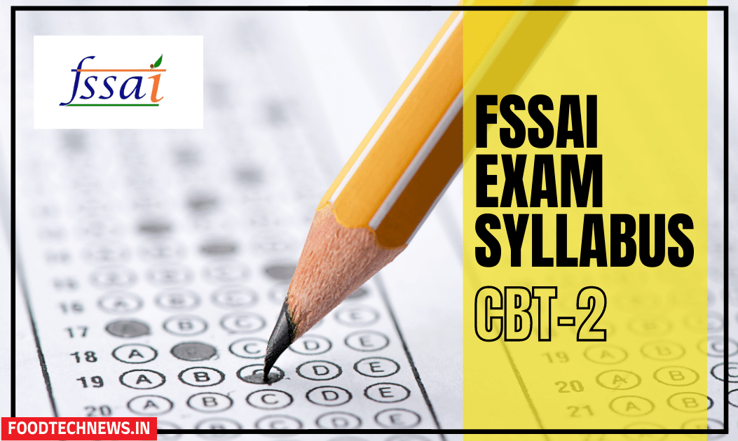 fssai-exam-syllabus-cbt-2-for-central-food-safety-officer-and