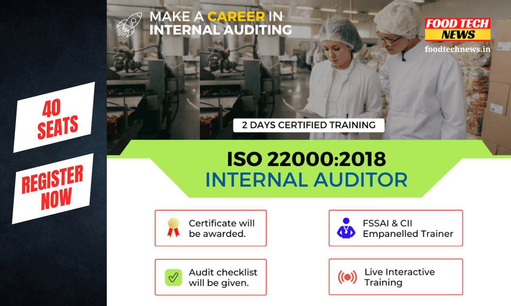 ISO 22000 2018 Internal Auditor Training | Apply Now - Food Tech NEWS