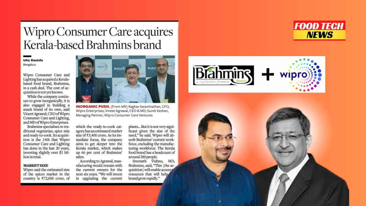 Wipro Consumer To Buy Kerala Based Spice And Food Brand Brahmins Food Tech News