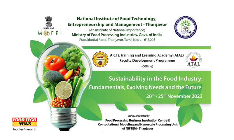 Sustainability in the food industry : 6 days FREE workshop at NIFTEM ...