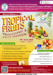niftem-t, tropical fruits processing, nationall webinar, value addition