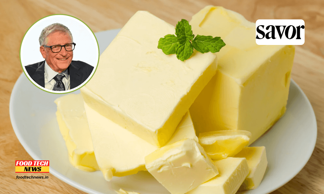 Bill Gates To Invest New Carbon Butter That Tastes Like Real Dairy ...